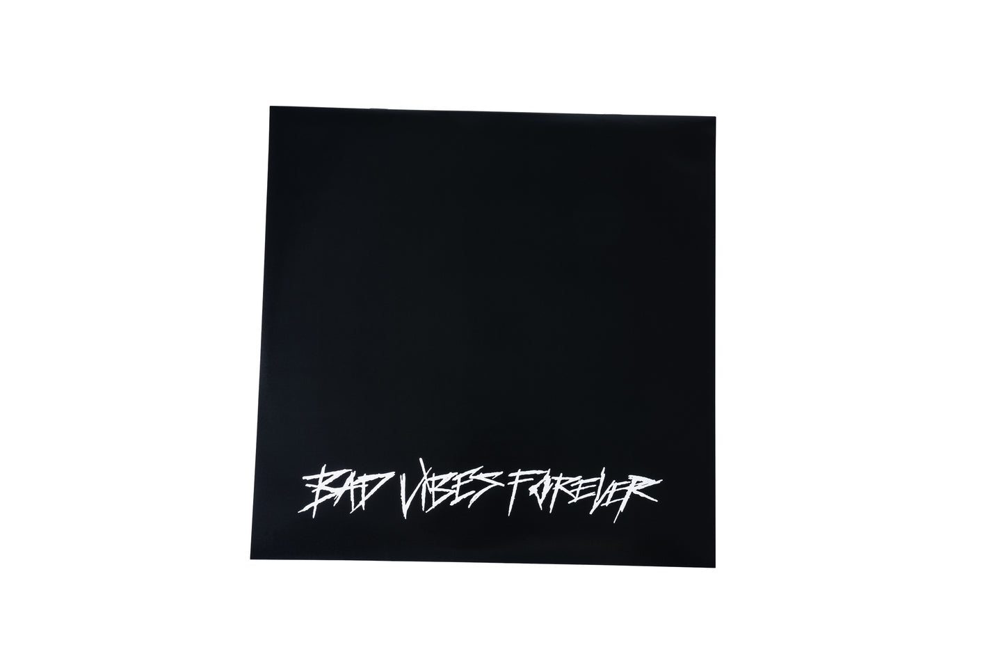 BAD VIBES FOREVER VINYL